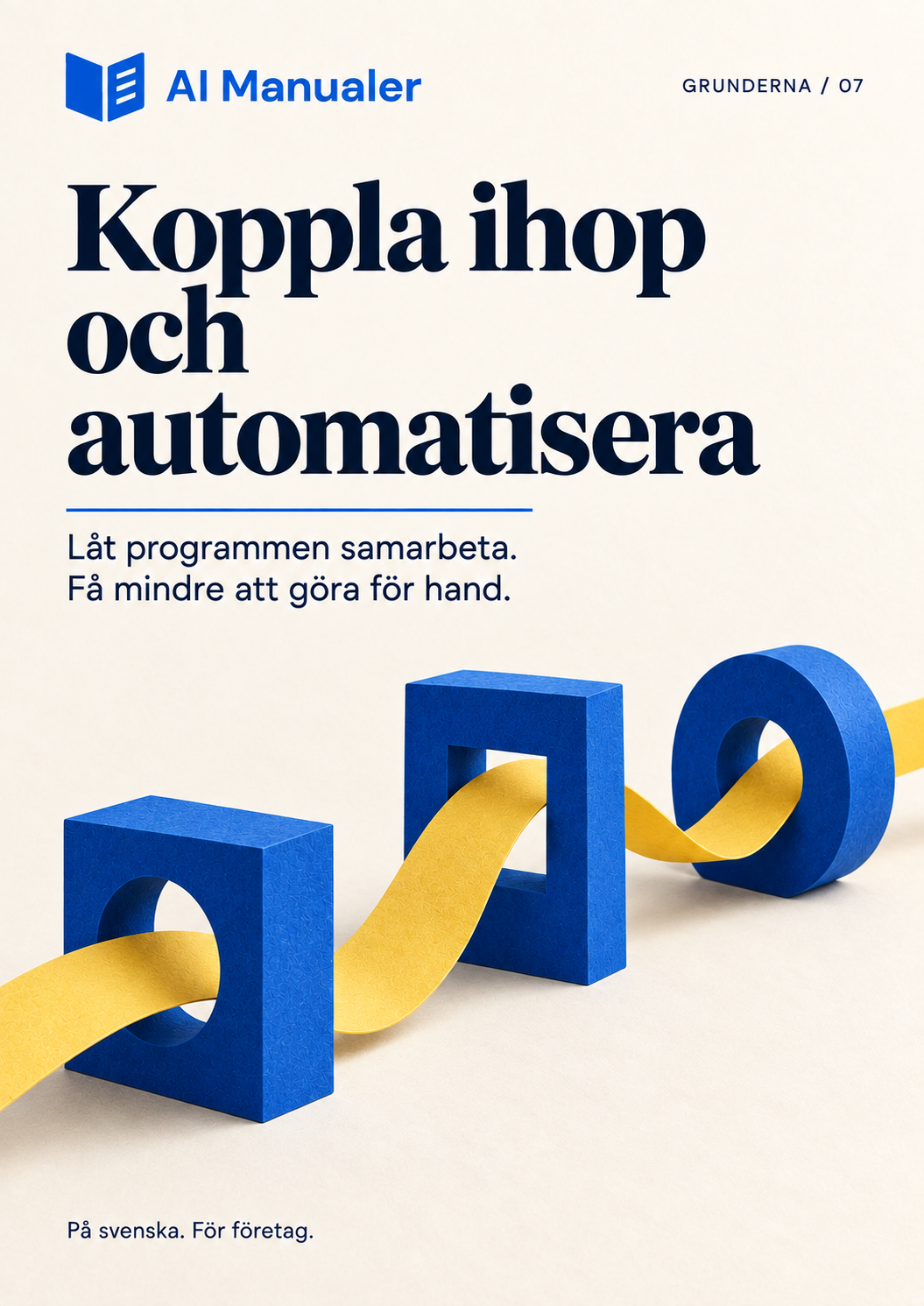 Koppla ihop och automatisera – gratisguide