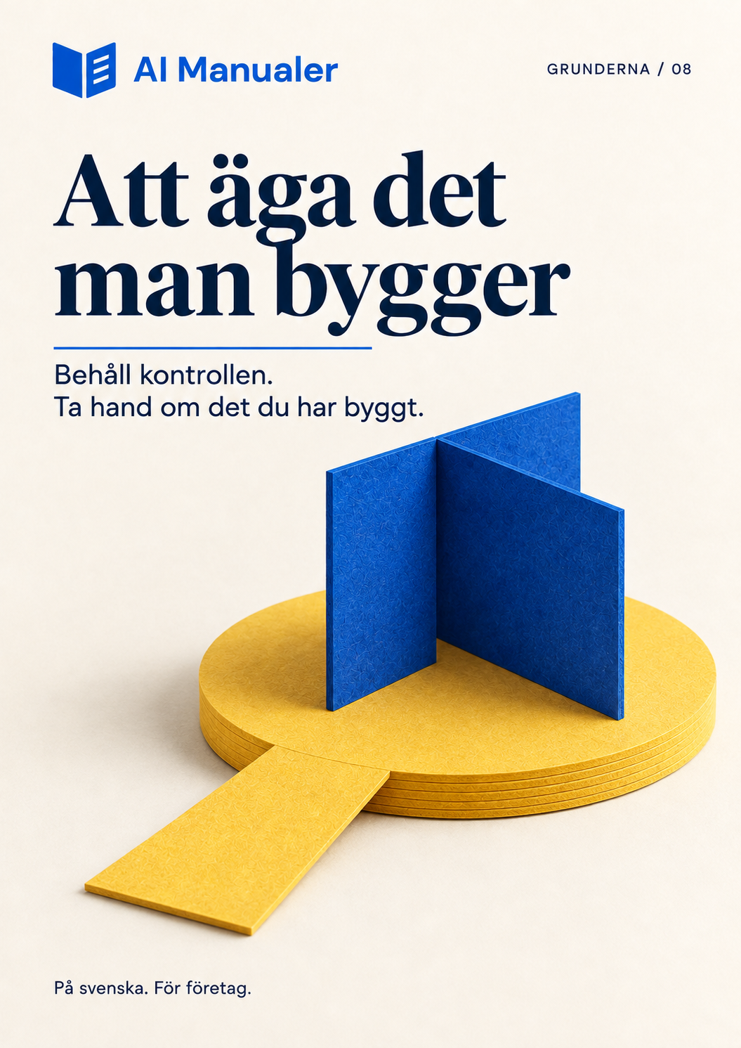 Att äga det man bygger – gratisguide